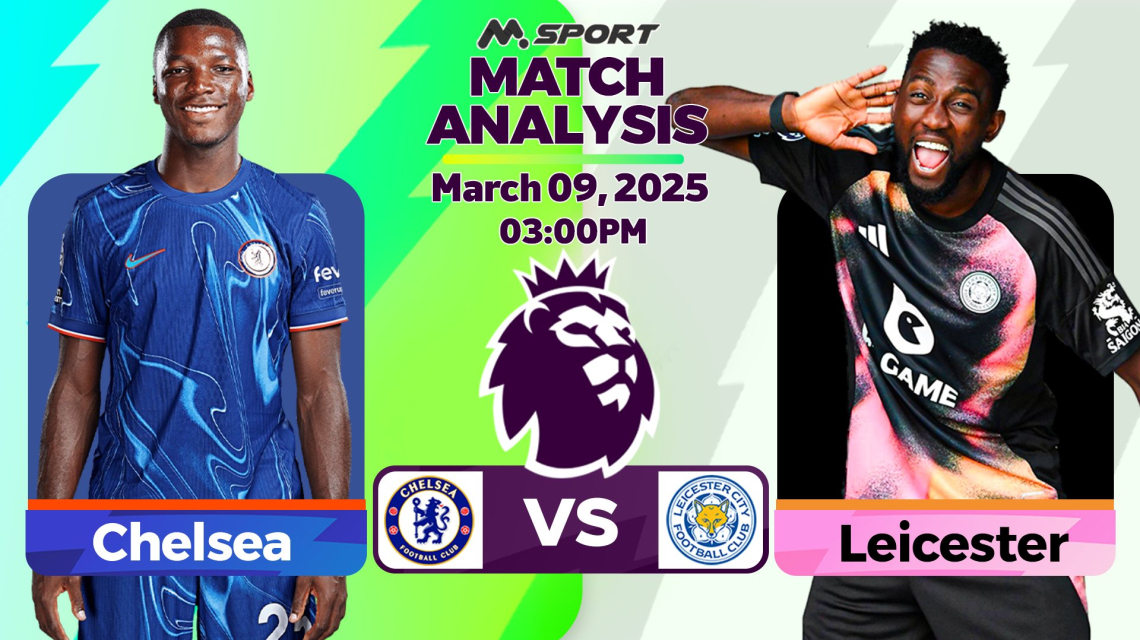 Chelsea vs Leicester: Blues Eye Third Consecutive Win Against Struggling Foxes